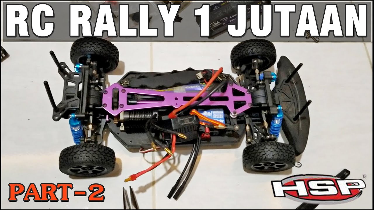RAKIT RC HSP JADI SPEK RALLY - PART 2