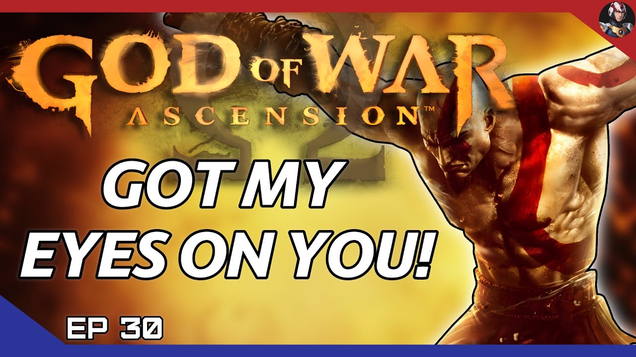 God of War: Ascension (Divisive) | Got My Eyes On You! | EP.30