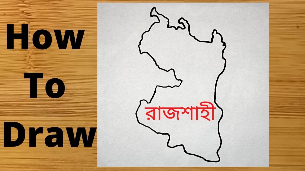 How to draw the map of Rajshahi division