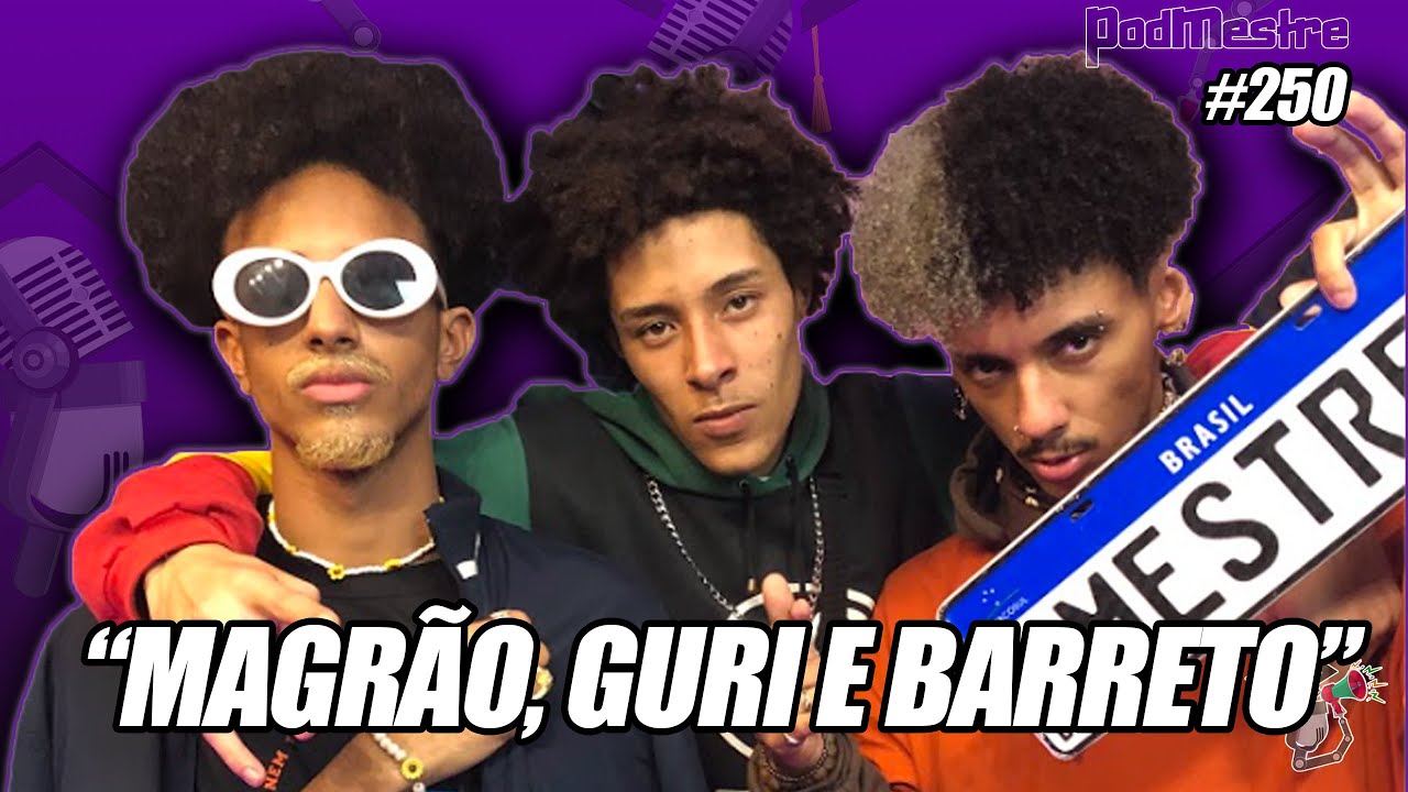 MAGRÃO, GURI E BARRETO | DEBATE SOBRE A BDA 6 ANOS -  PodMestre #250
