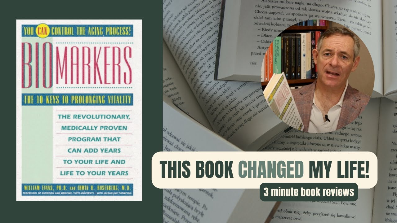 Books That Changed My Life (S2) | Biomarkers by William J Evans (BOOK REVIEW)