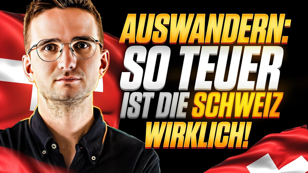 SO VIEL kostet AUSWANDERN in die SCHWEIZ! (Auswandern 2026)