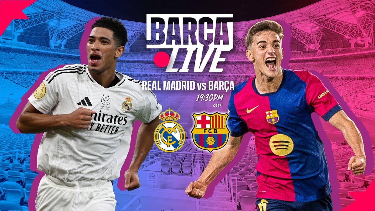 🔴 BARÇA LIVE | REAL MADRID vs FC BARCELONA | SPANISH SUPER CUP FINAL 24/25 ⚽