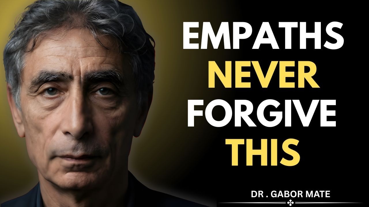 Do This to an Empath and They Will Disappear From Your Life || DR. GABOR MATÉ BEST SPEECH |