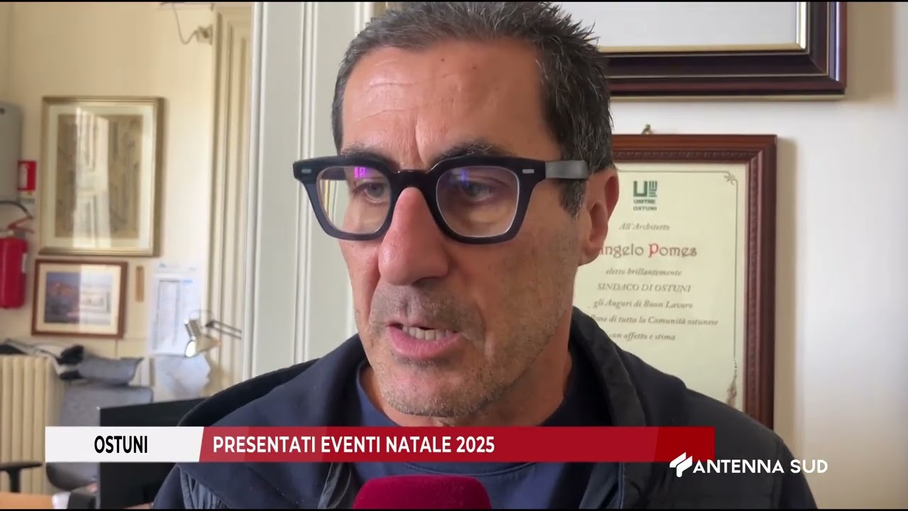 29 OTTOBRE 2025   OSTUNI BR   PRESENTATI EVENTI NATALE 2025