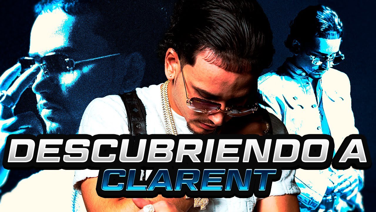 DESCUBRIENDO A: CLARENT #4