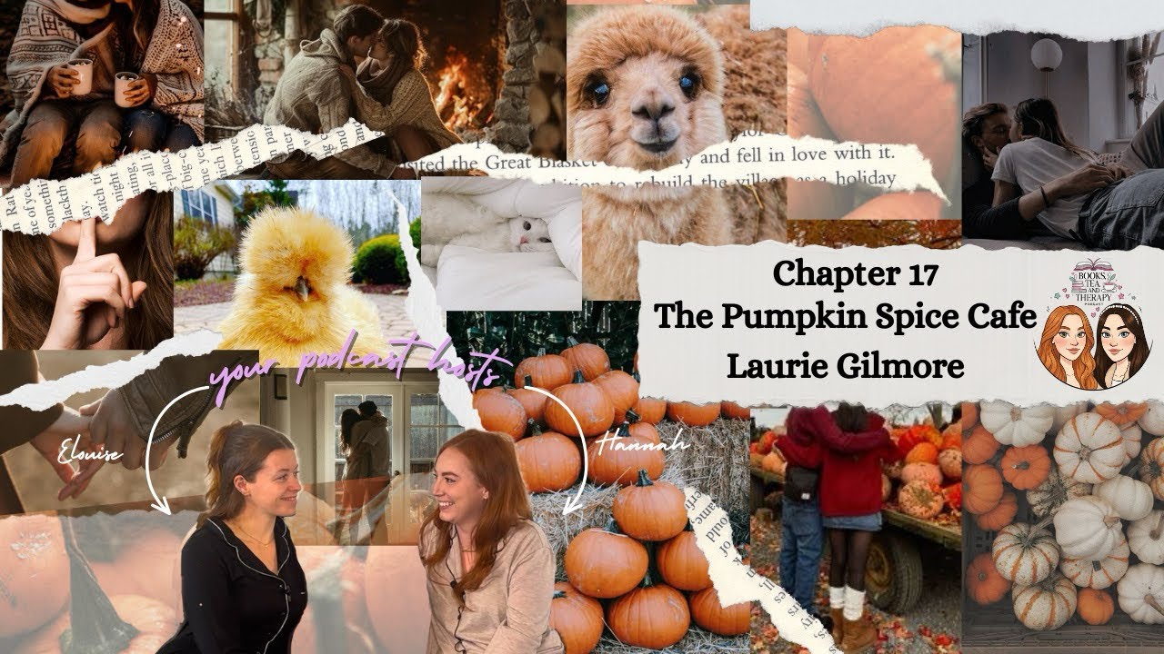 Chapter 17 - The Pumpkin Spice Cafe