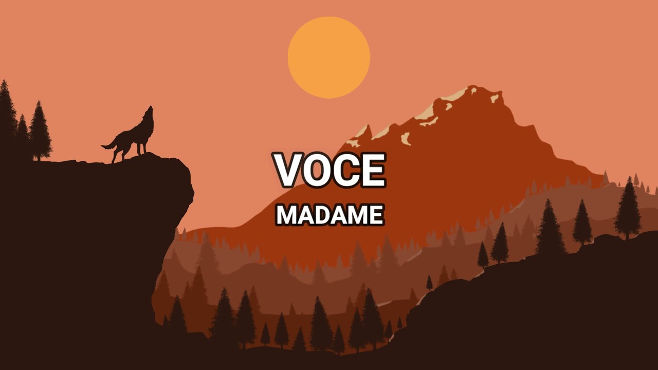 Voce - Madame (Lyrics/Testo)