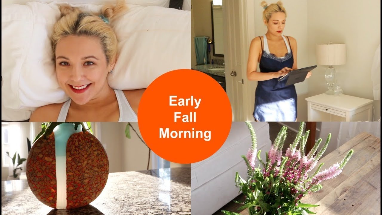 Early Fall Morning Routine