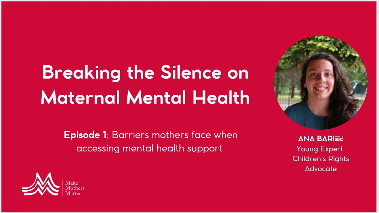 Breaking the silence on maternal mental health with Ana Barišić