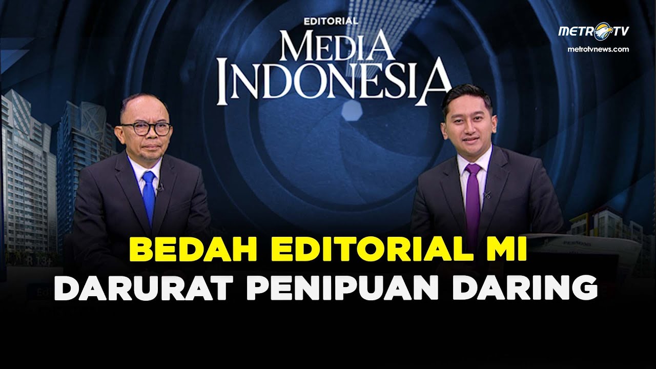 Darurat Penipuan Daring - Bedah Editorial MI