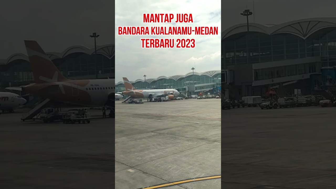 Bandara Kualanamu Airport Medan: Inside Look!