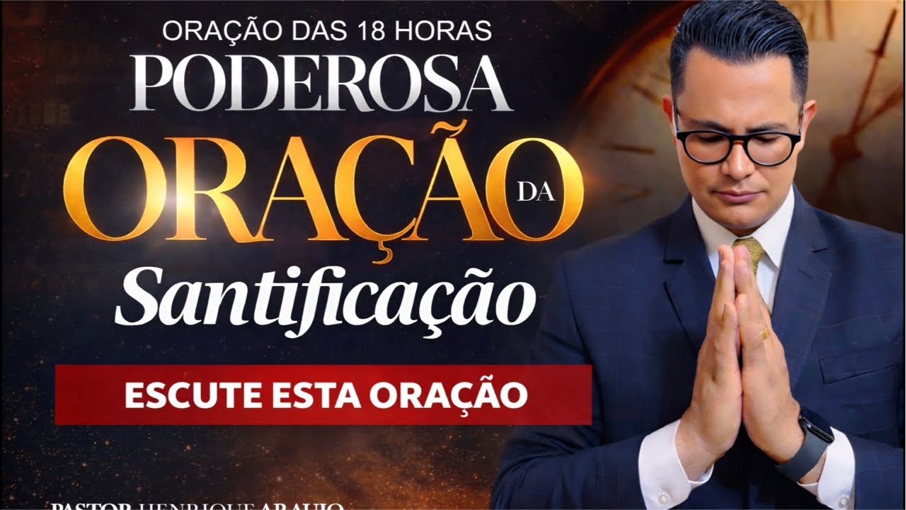 🔴Poderosa Oração da Santificação | Deixe seu pedido de oração 🙏🏾
