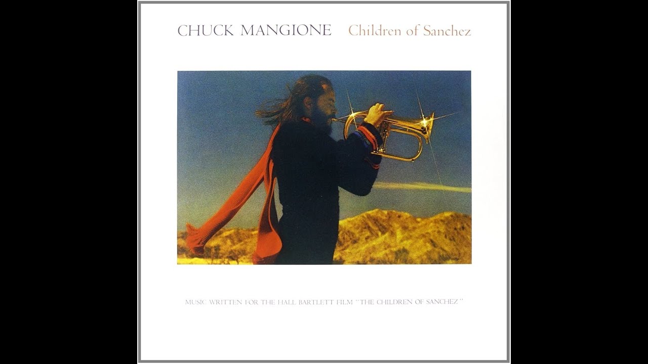 Children of Sanchez(1978, 한글자막) / Chuck Mangione