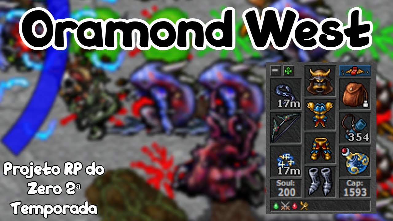 TIBIA RP 180+ | ARREDORES DE ORAMOND | Oramond West | Projeto RP 2ª Temporada