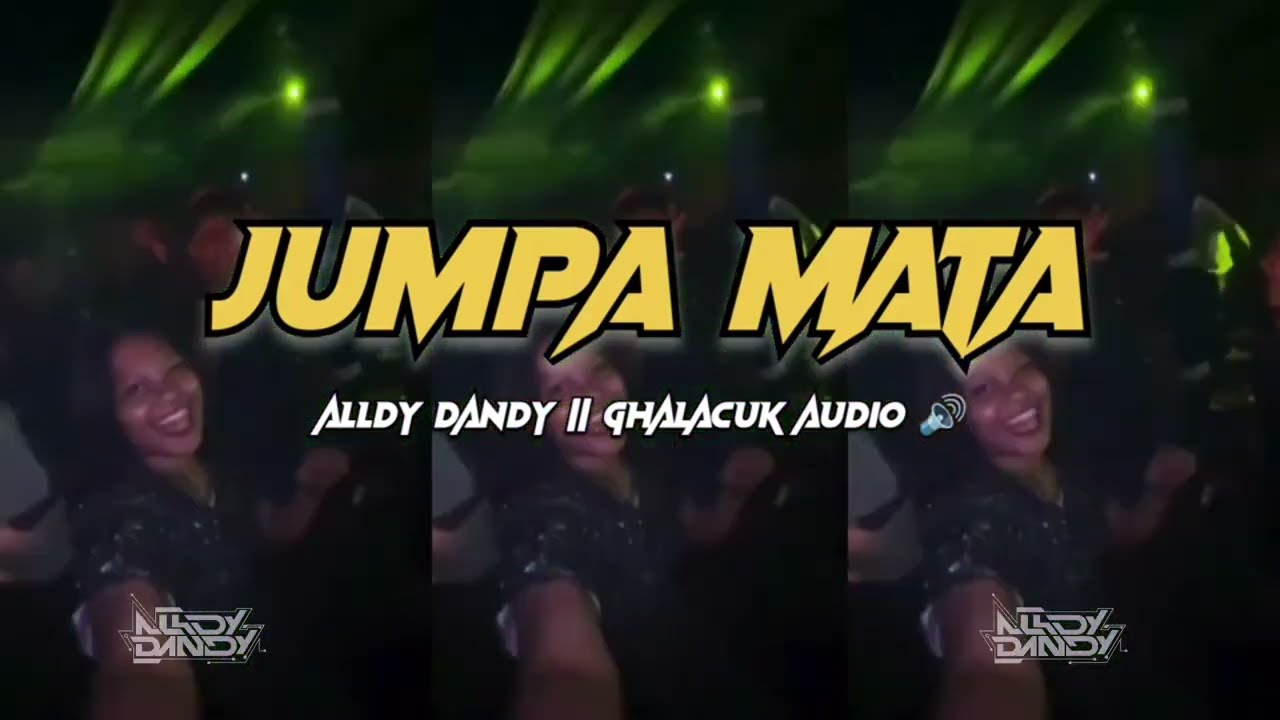 REMIX KARO || JUMPA MATA || ALLDY DANDY X GHALACUK AUDIO _🔊 TERBARU  2025 