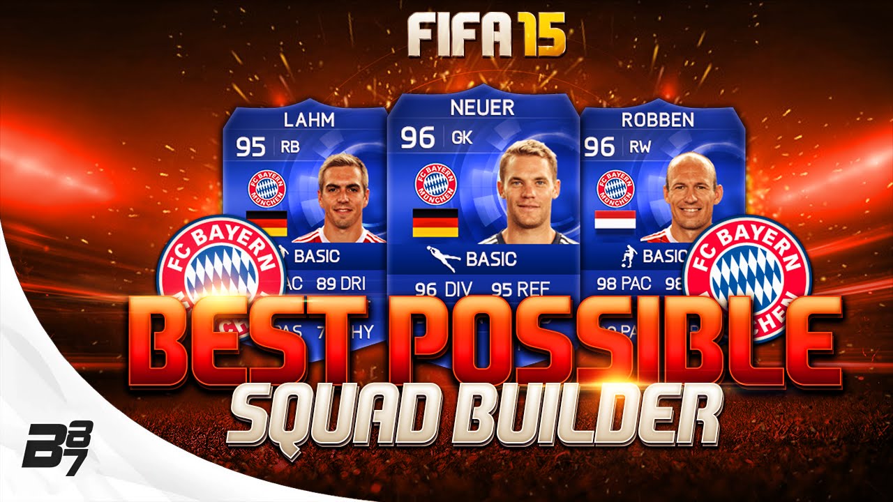 FIFA 15 | BEST POSSIBLE BAYERN MUNICH SQUAD BUILDER w/ TOTY ROBBEN and TOTY LAHM