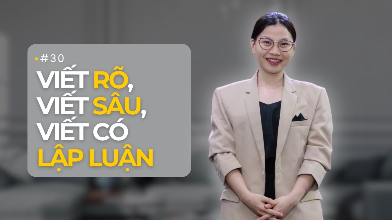 #30 Bốn tư duy cốt lõi giúp cải thiện kỹ năng viết (P2) I Học từ Aristotle
