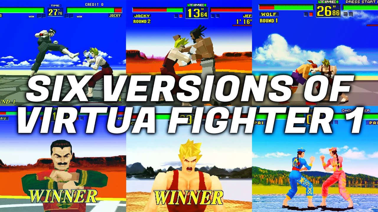 Six Versions of Virtua Fighter 1 (Arcade, Saturn, 32x, PC)