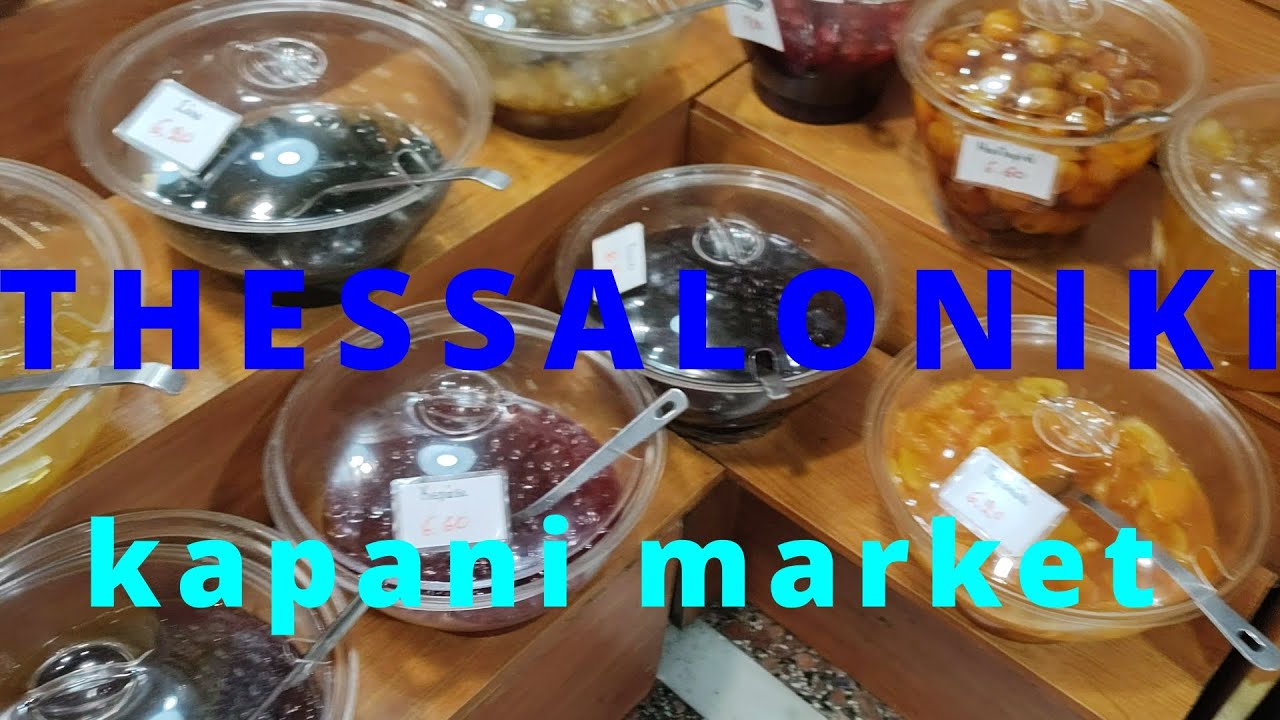 Kapani Market Solun  Thessaloniki