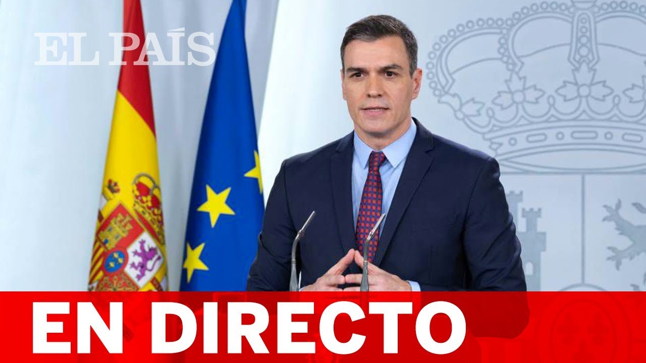 DIRECTO #CORONAVIRUS | Comparecencia de PEDRO SÁNCHEZ