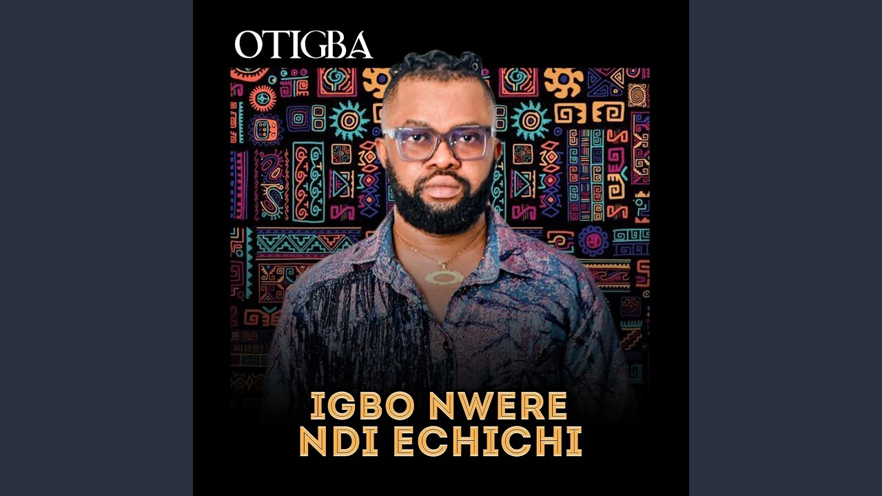 Igbo Nwere Ndi Echichi