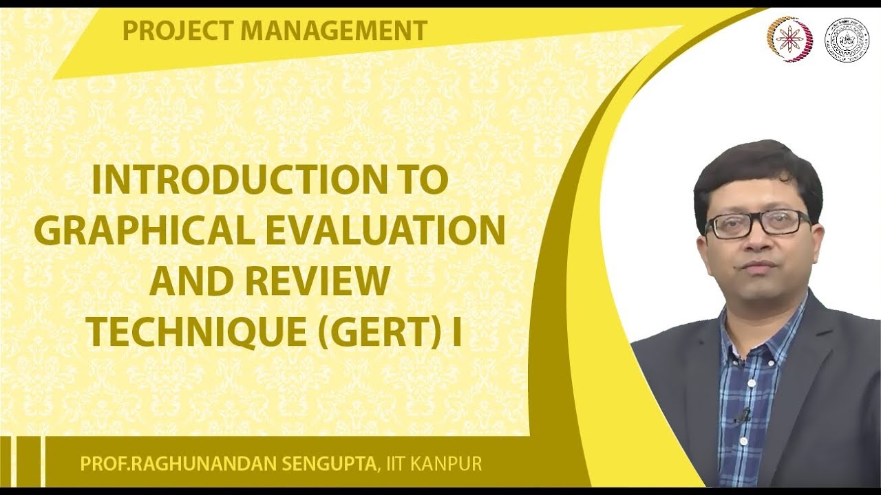 Introduction to Graphical Evaluation and Review Technique (GERT) I