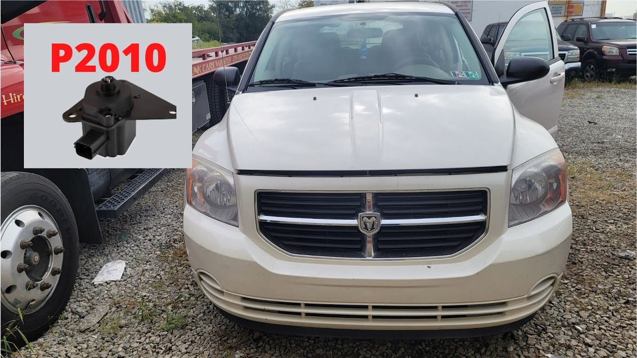 2009 Dodge Caliber with a P2010 Intake manifold runner control circuit high.