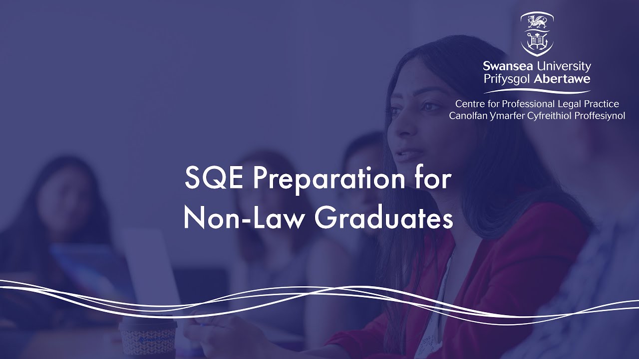 SQE Preparation for Non-Law Graduates | Swansea University