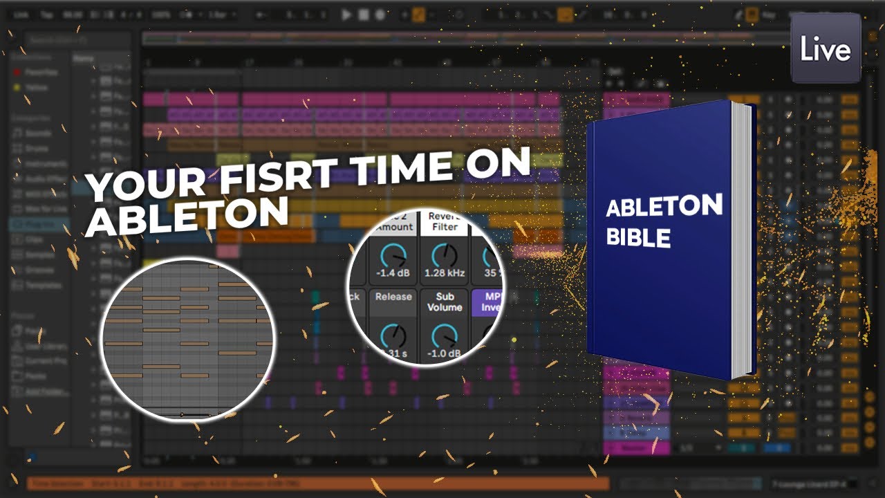 How To Use Ableton | Ableton Bible Chapter 1