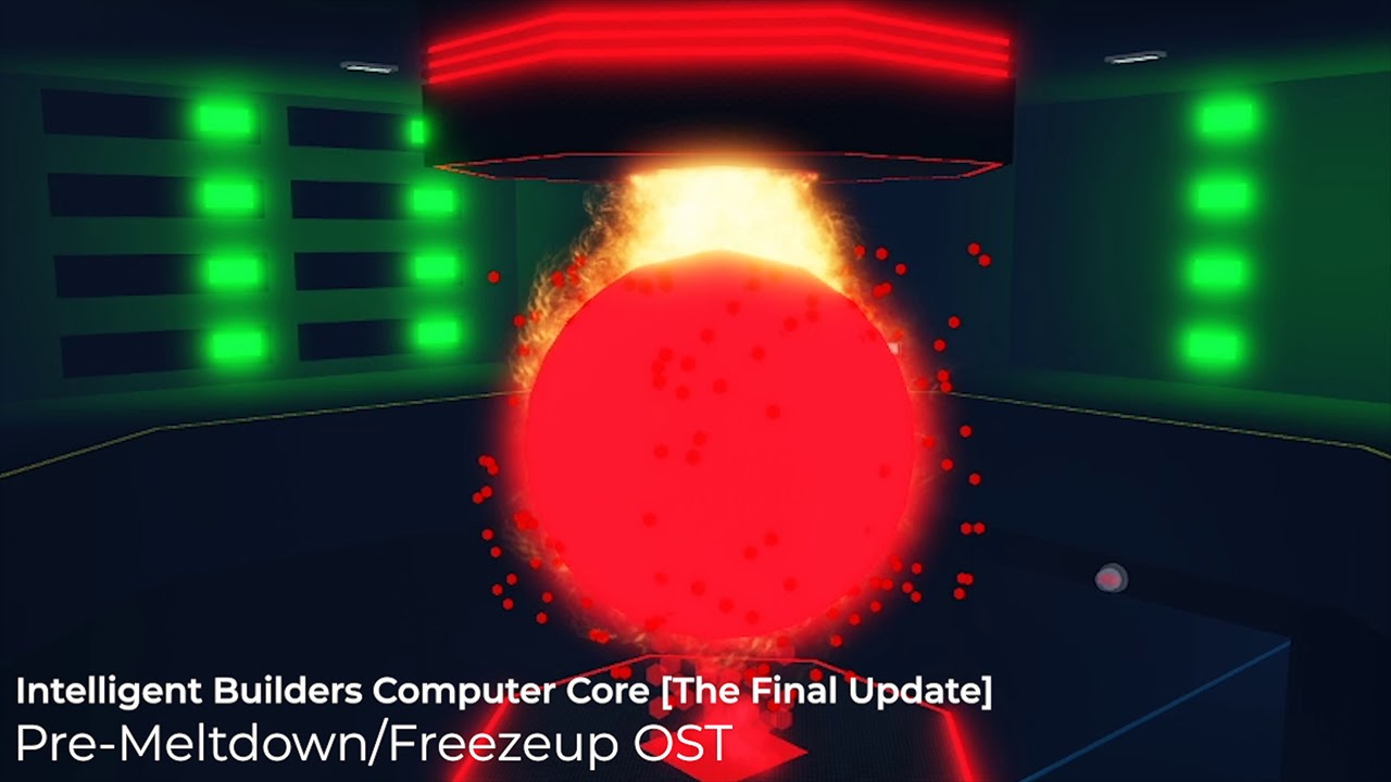 Intelligent Builders Computer Core: The Final Update OST - Pre-Meltdown/Freezeup