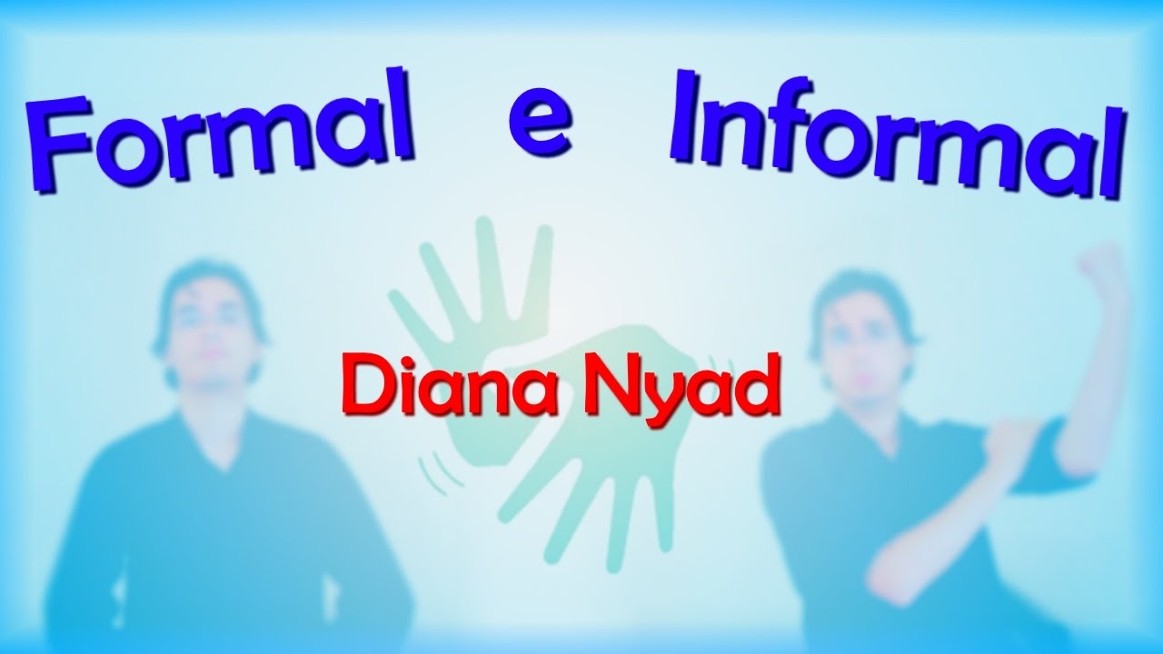 Diana Nyad - Libras Formal e Informal