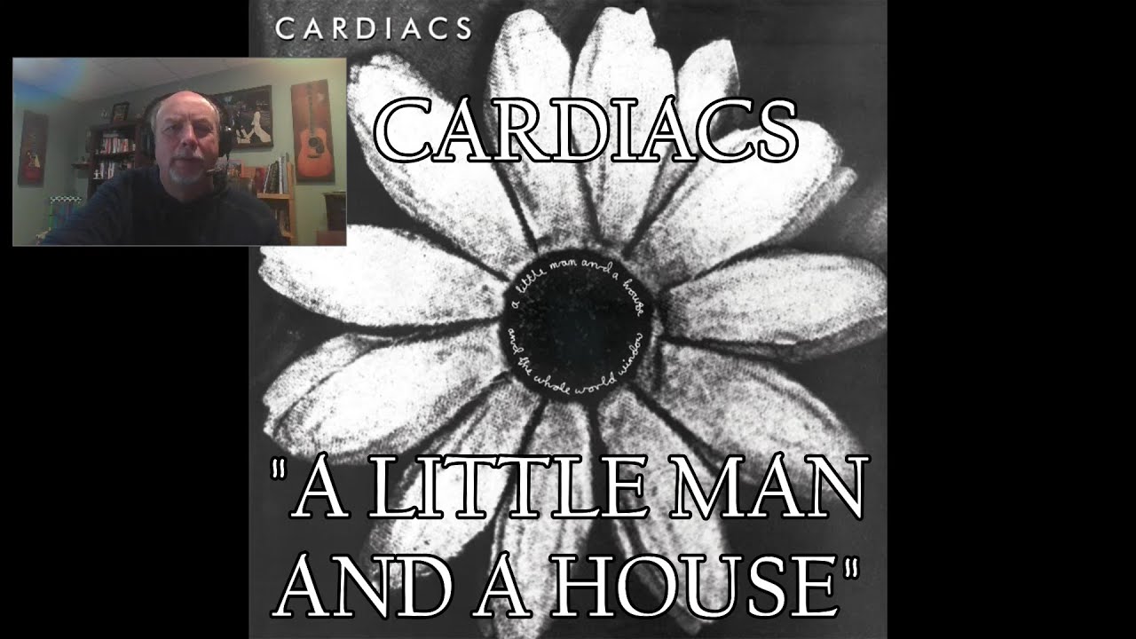 CARDIACS – A Little Man and a House | REACTION/REVIEW