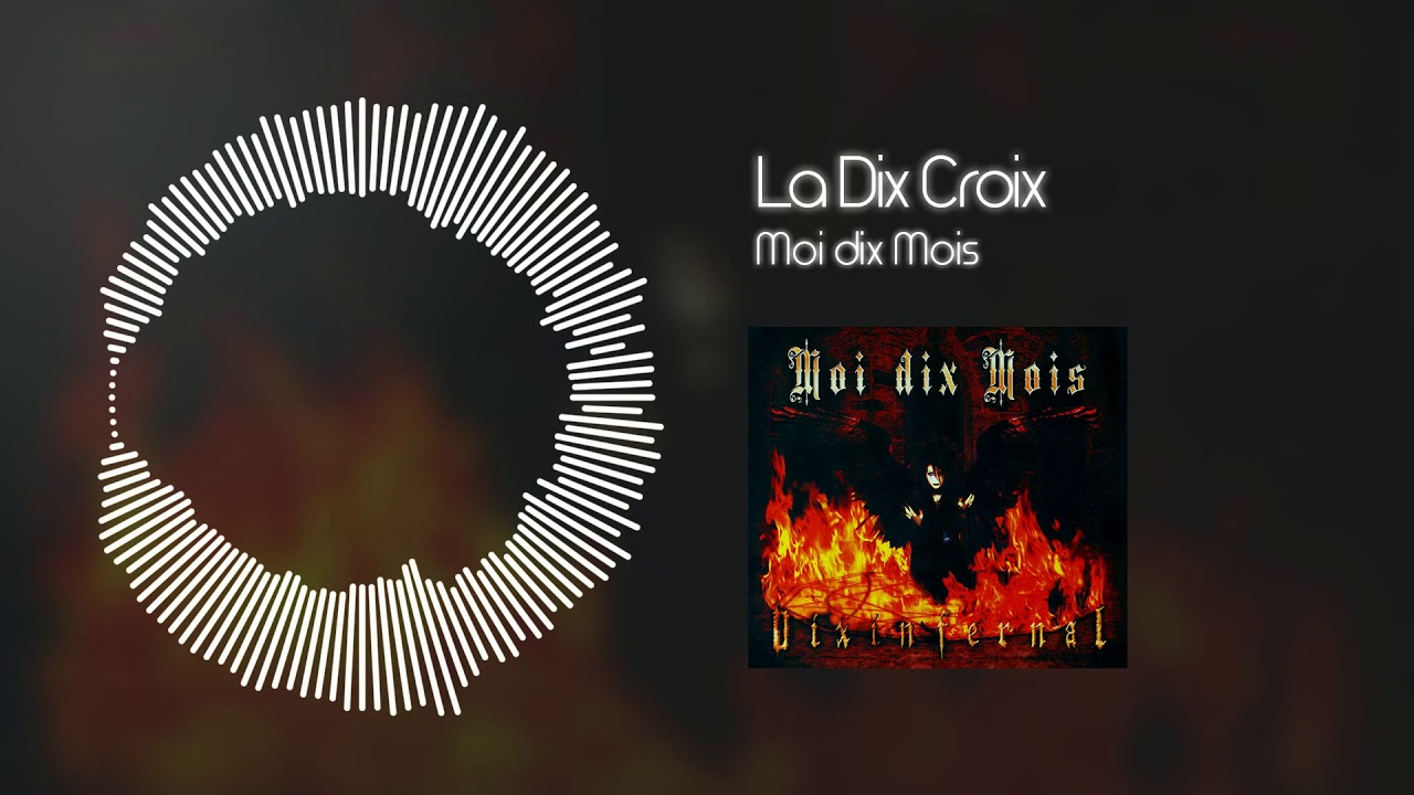 Moi dix Mois - La Dix Croix