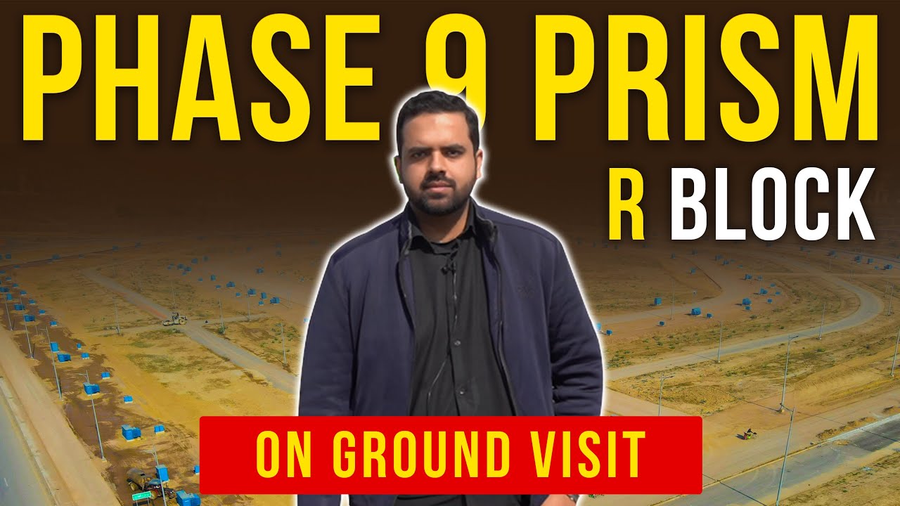 DHA Phase 9 Prism R Block Latest On Ground Visit 2023