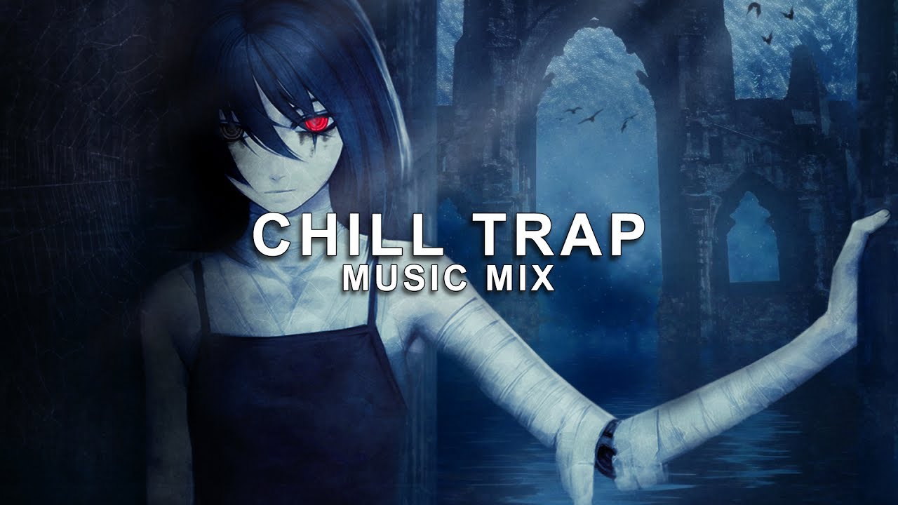 Best of Chill Trap Music Mix | Future Fox