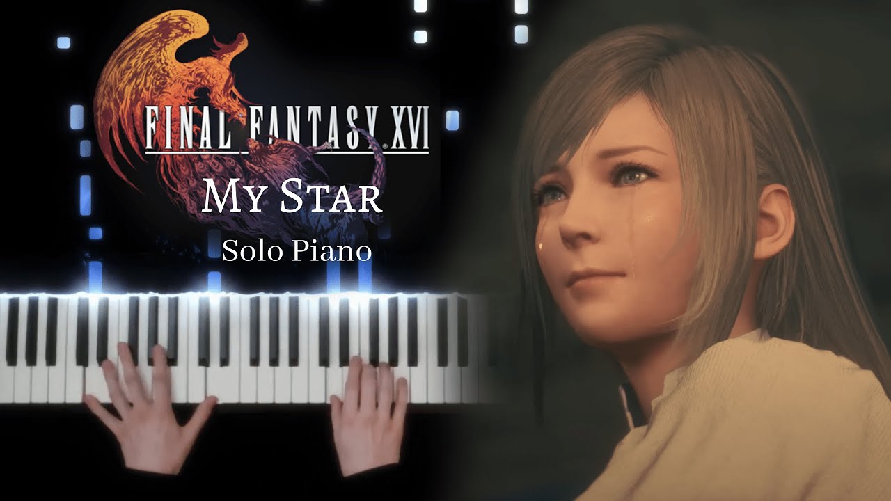 Final Fantasy XVI - My Star - Solo Piano [+ Sheet Music]