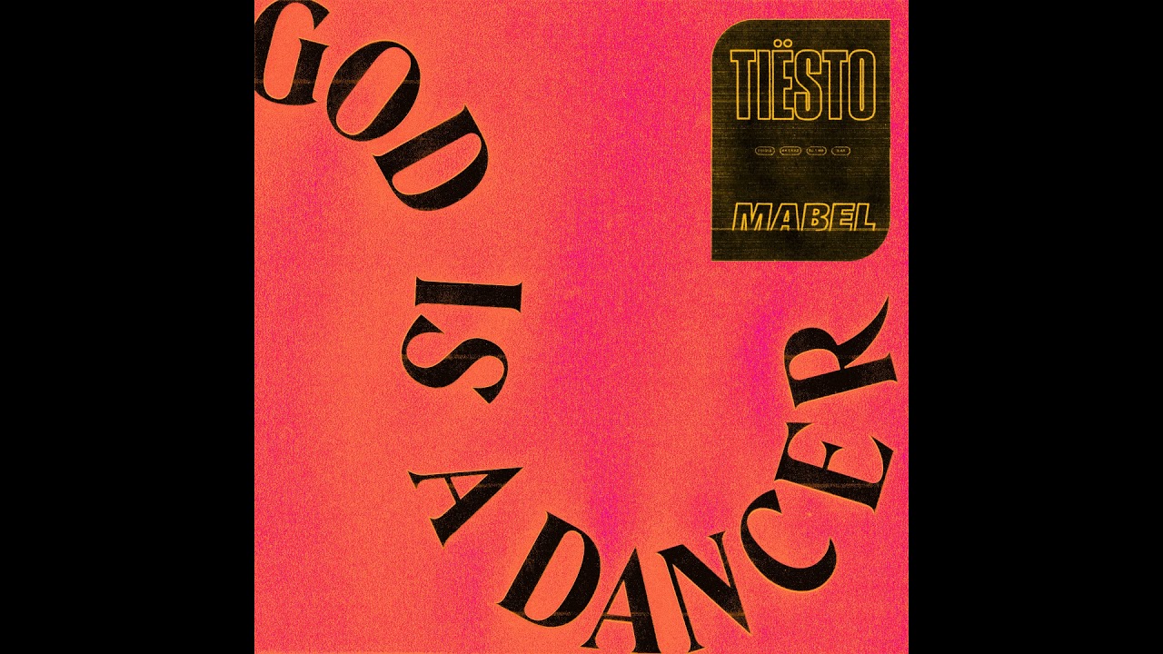 Tiësto, Mabel - God Is A Dancer (Instrumental)