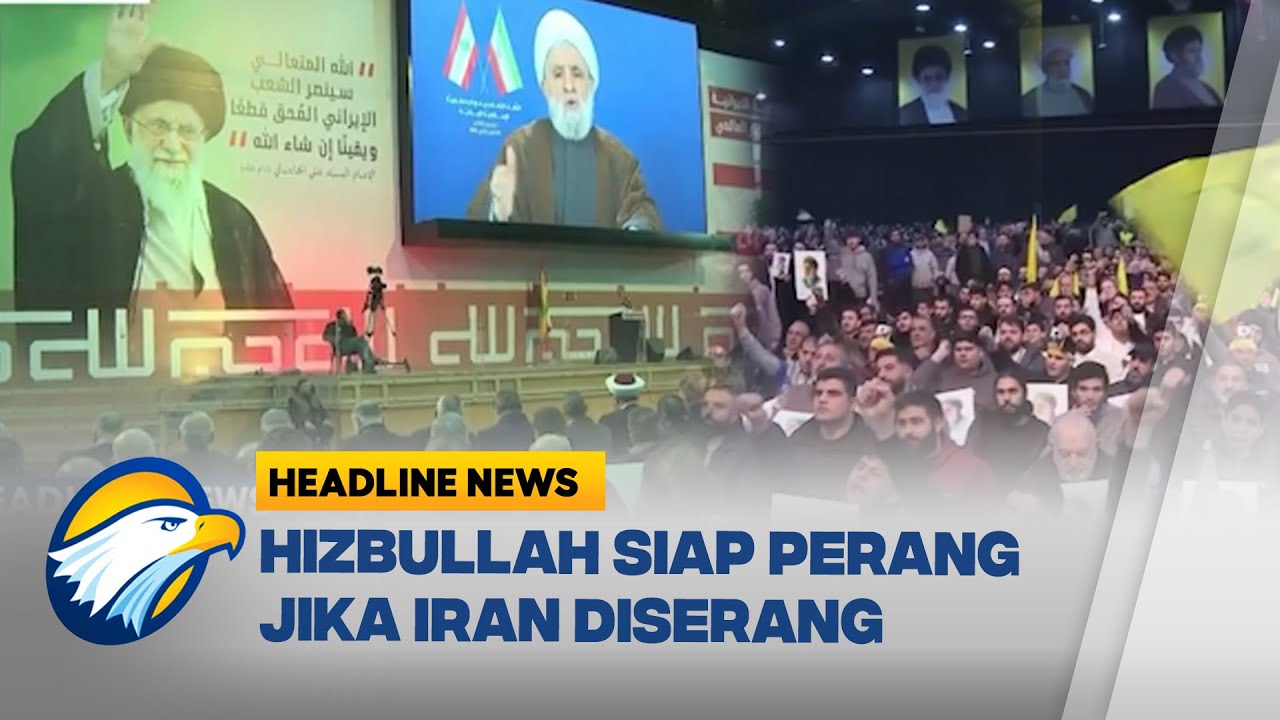 [HEADLINE NEWS, 29/01] Solidaritas Hizbullah, Mempersiapkan Perang Jika Iran Diserang