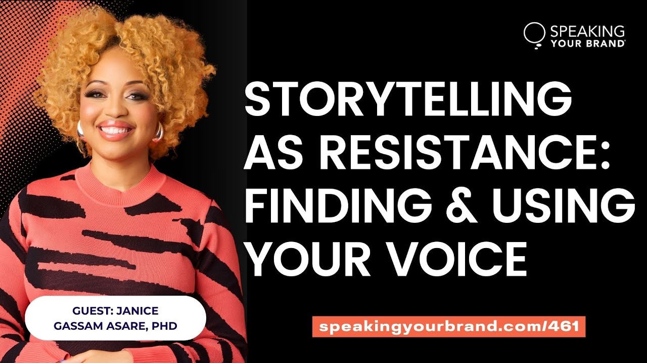 Storytelling as Resistance: Finding and Using Your Voice