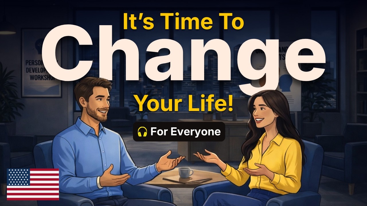 English Learning Conversation | Change Your Life with Small Daily Habits (A1–B1 Listening Practice)