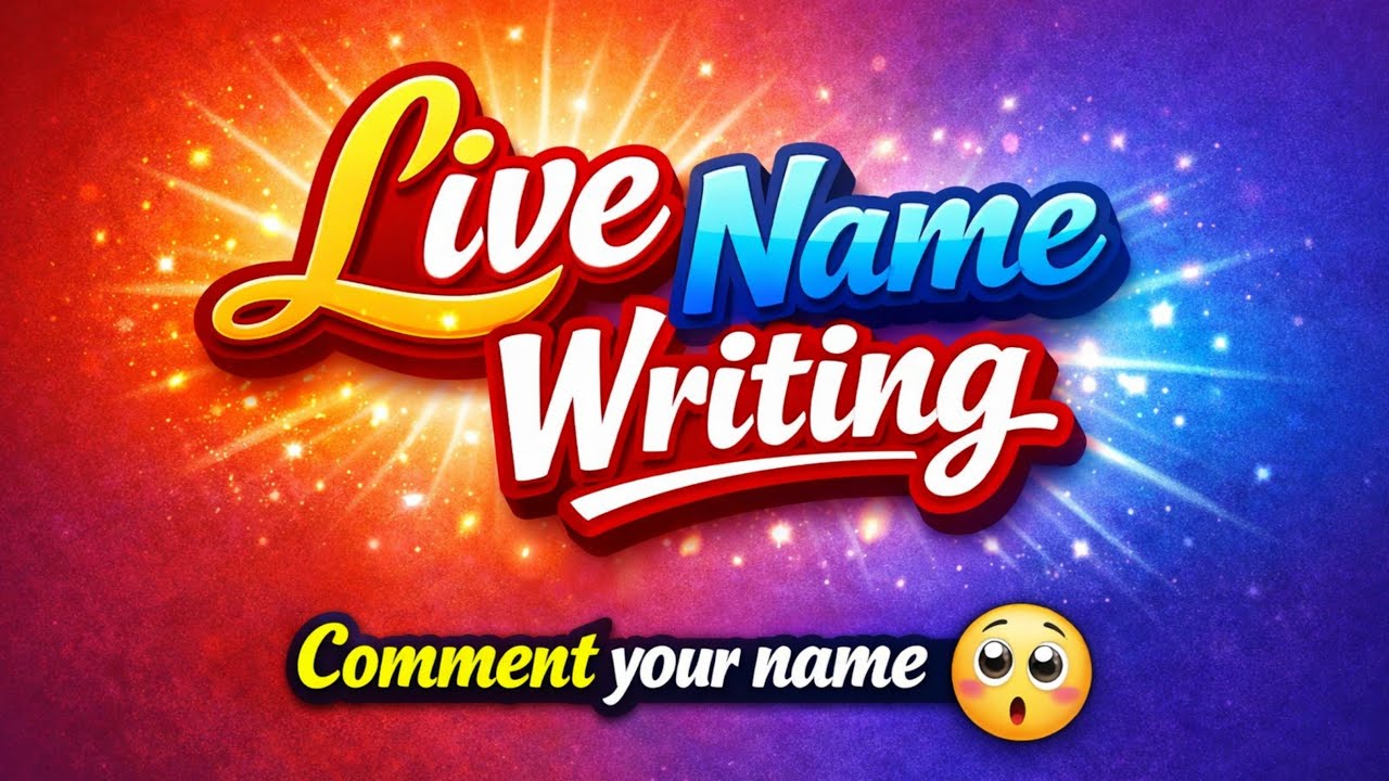 Live 🔴 Name writing 🖋️