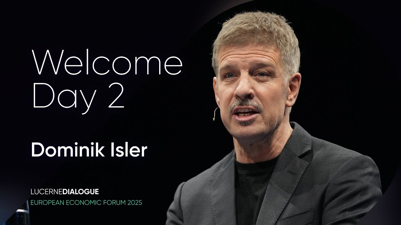 Welcome Day 2 European Economic Forum 2025 | Director Dominik Isler