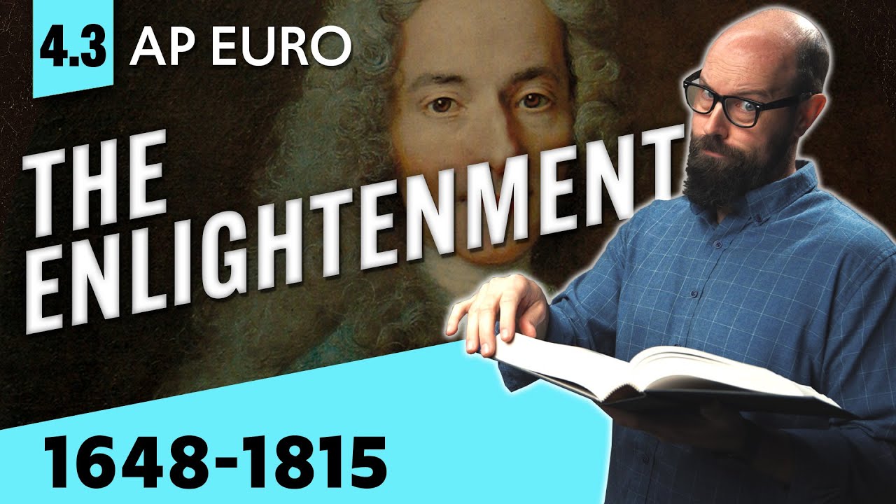 Просвещение, объяснение [AP Euro Review &mdash; Раздел 4, Тема 3]