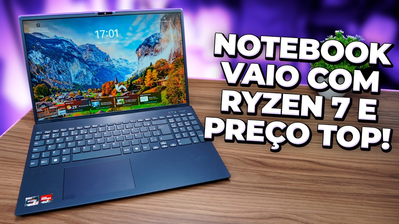 Notebook VAIO com RYZEN 7, TELA TOP de 16'', BATERIA BOA E ÓTIMO PREÇO! Vaio FE16 - Vale a pena?