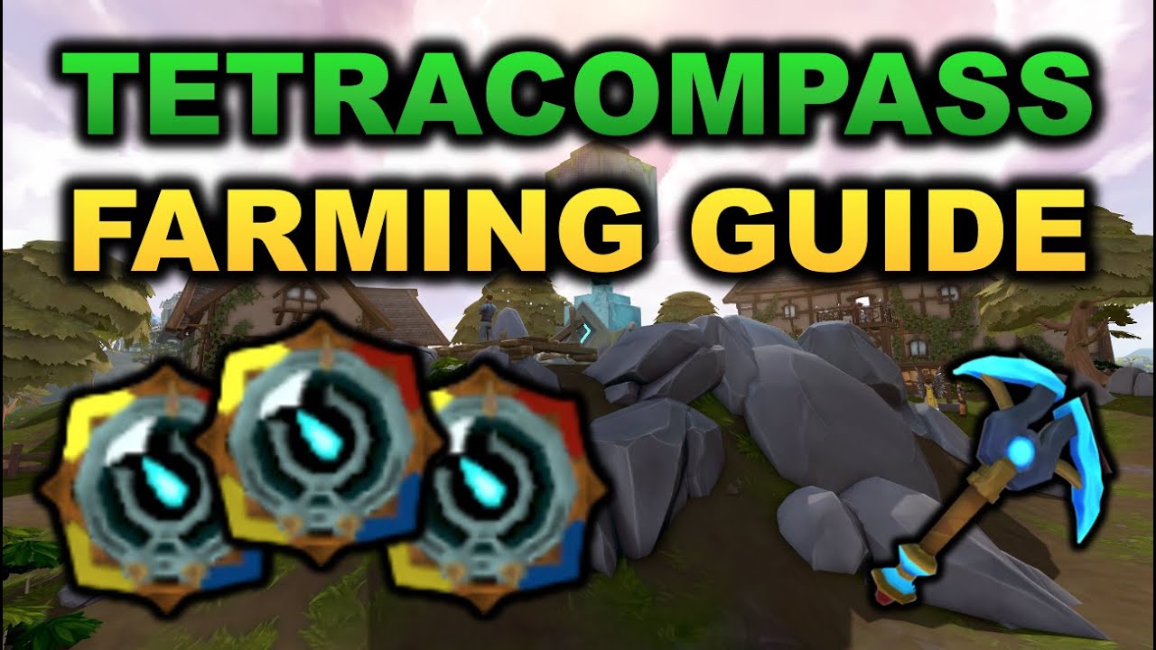 Tetracompass Farming Guide 2020 [RuneScape 3]