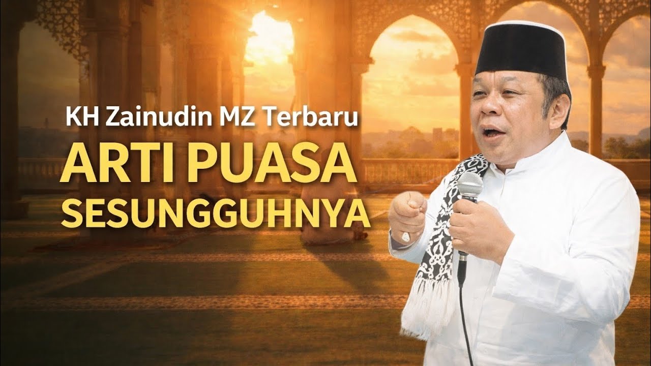 Puasa yang benar menurut Islam | Zaenudin Mz