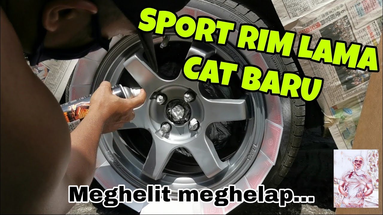 Warna Sport Rim Makin Suram. Cara Cat Semula Guna Samurai Spray Paint - Volk Racing TE37 #DIY