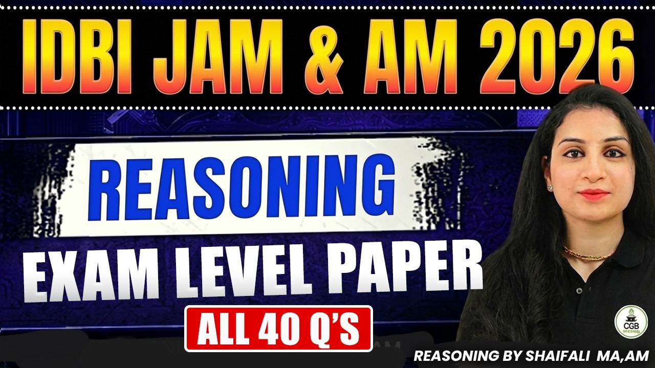 IDBI JAM 2026 Reasoning | Most Expected Questions | IDBI Sectional Mock | Reasoning by Shaifali Mam