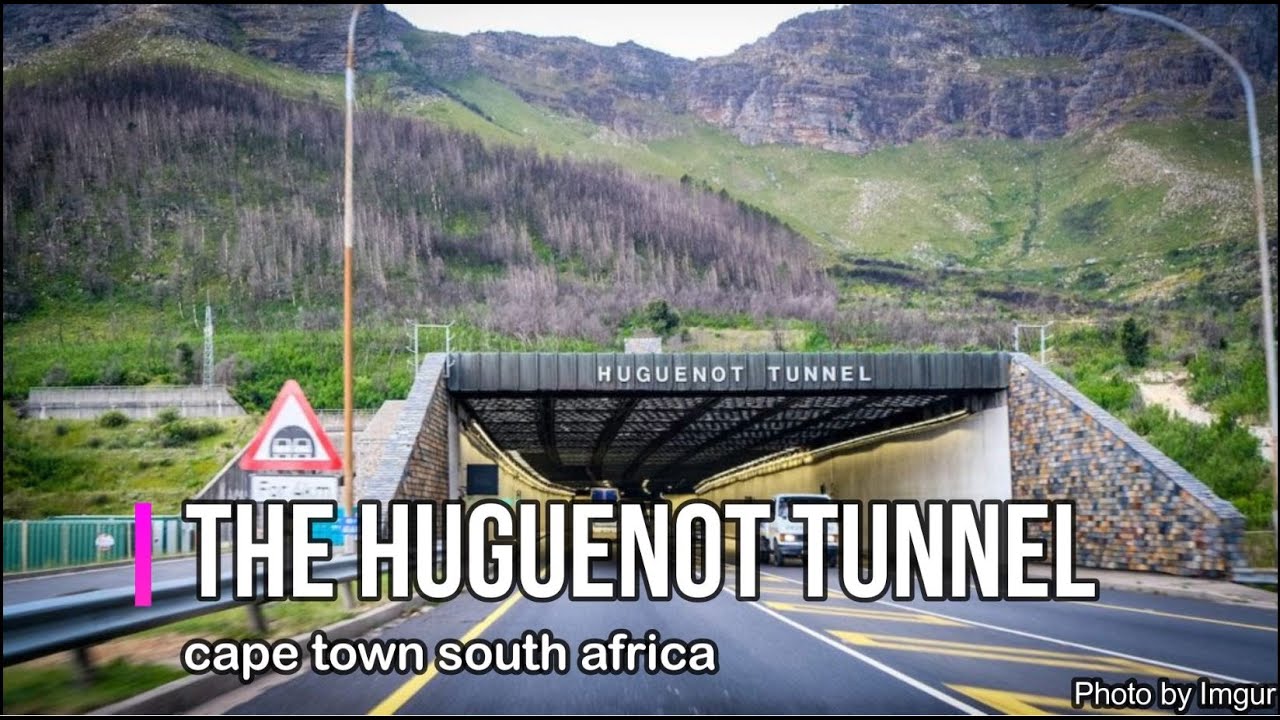 🇿🇦THE HUGUENOT TUNNEL near CAPE TOWN | THE LONGEST IN SOUTH AFRICA